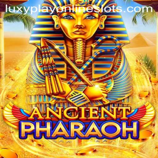 Exploring AncientPharaoh: A LuxyPlay Adventure