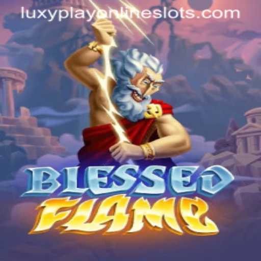 BlessedFlame: A Captivating Journey Through Fire and Strategy