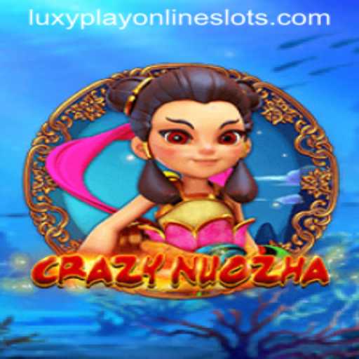 CrazyNuoZha: A Deep Dive into the Thrilling Adventure Game