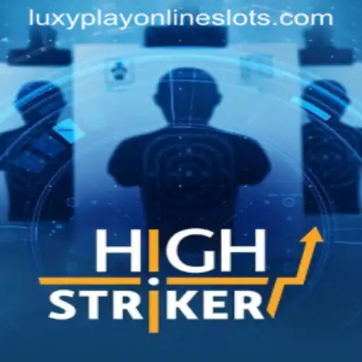 HighStriker: A Thrilling Adventure in the Realm of LuxyPlay