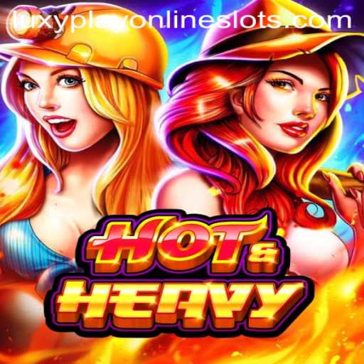 Discover the Thrills of HotHeavy on Luxyplay: A New Gaming Sensation