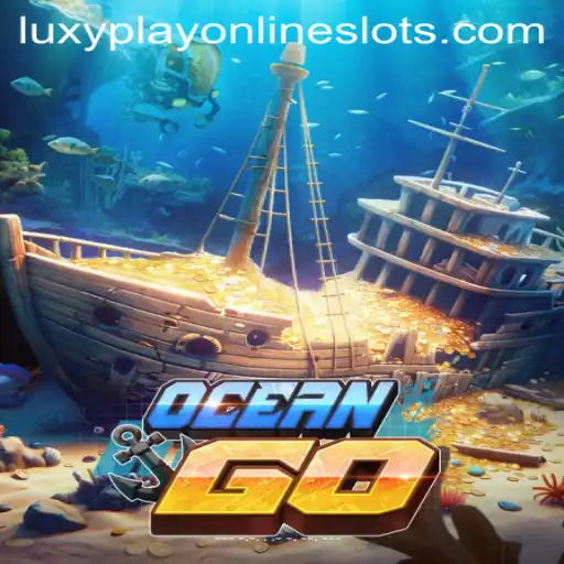 OceanGO: Dive into the Ultimate Underwater Adventure with Luxyplay