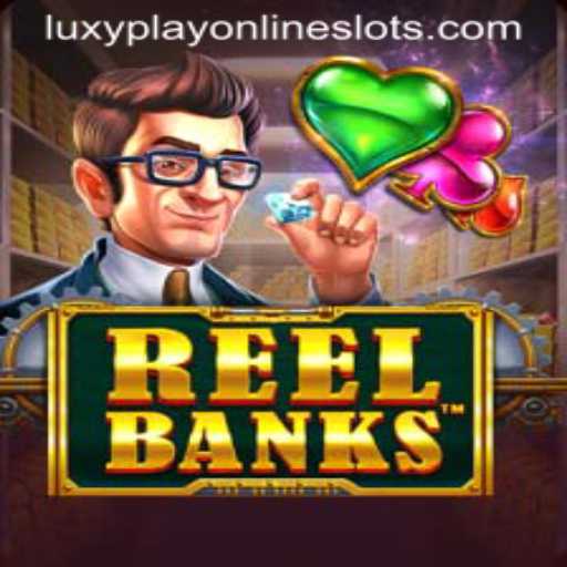 Discovering the Exciting World of ReelBanks on LuxyPlay