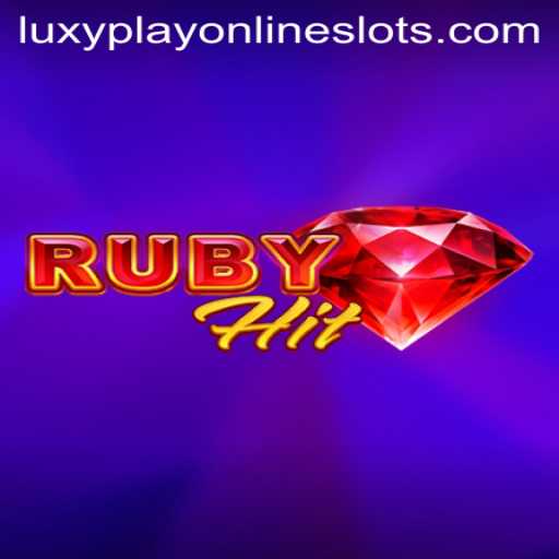Exploring RubyHit: An Exciting Adventure in Luxyplay