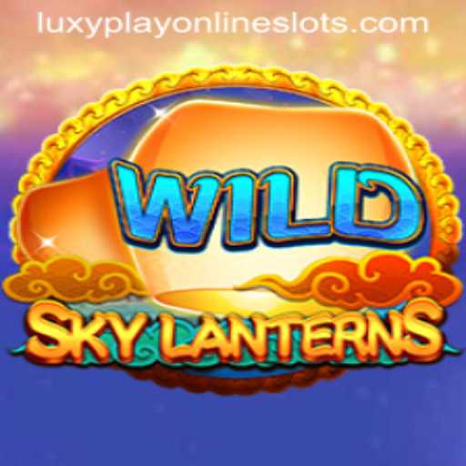 SkyLanterns: An Enchanting Experience with LuxyPlay