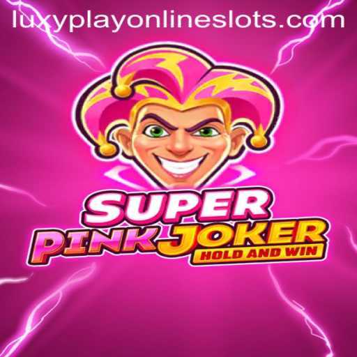 SuperPinkJoker: Unraveling the Thrill in Modern Gaming