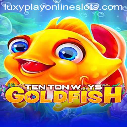 Discover the Exciting World of TenTonWaysGoldfish: A Game Combining Strategy and Adventure